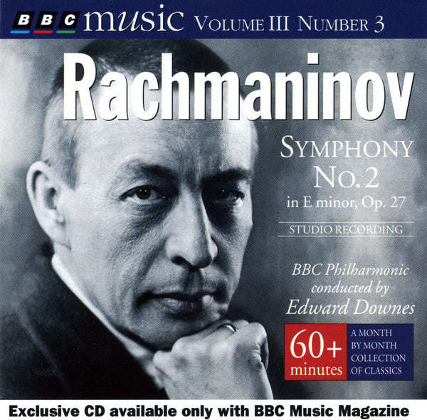 Rachmaninov, BBC Philharmonic - BBC Music, Volume 3, Number 3: Symphony no. 2 in E minor, op. 27