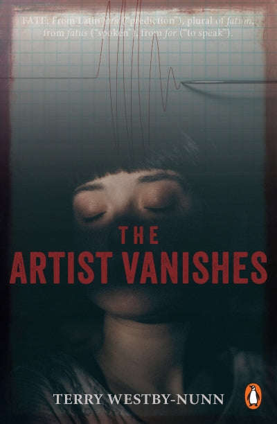 The Artist Vanishes - Terry Westby-Nunn