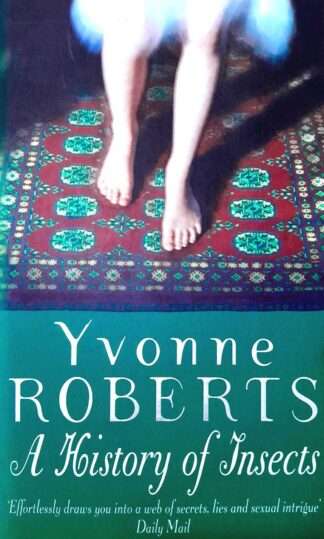 A History of Insects - Yvonne Roberts