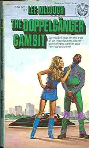 The Doppelganger Gambit  Lee Killough