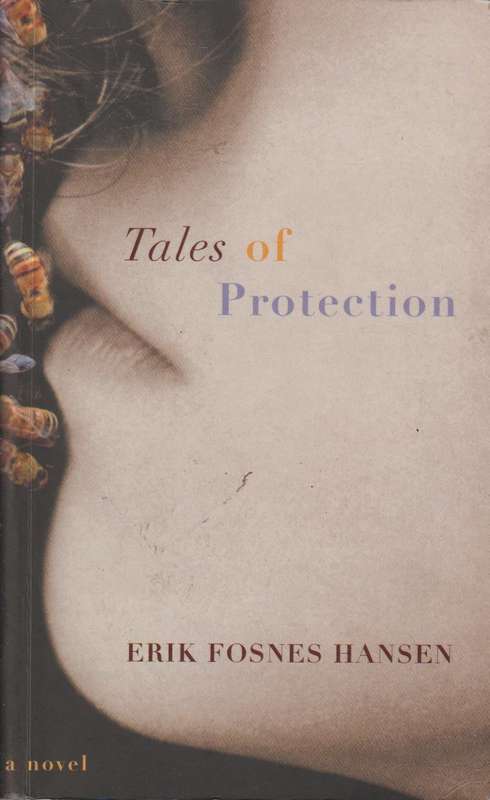 Tales of Protection - Erik Fosnes Hansen