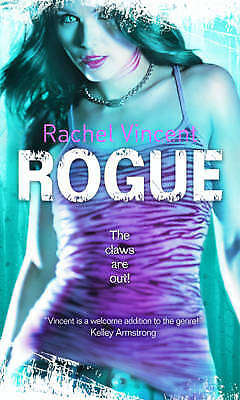 Rogue - Rachel Vincent