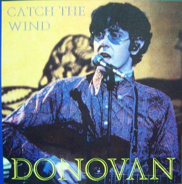 Donovan - Catch The Wind