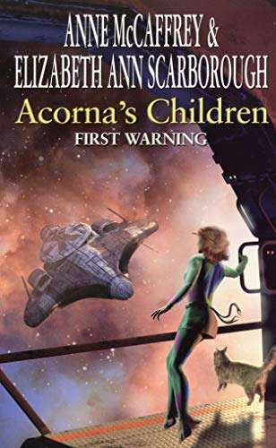 Acorna's Children: First Warning - Anne McCaffrey