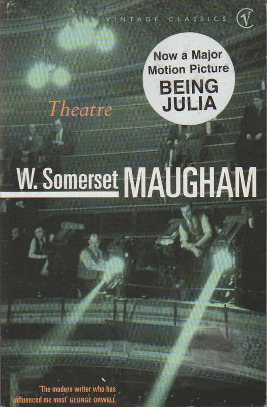 Theatre - W. Somerset Maugham