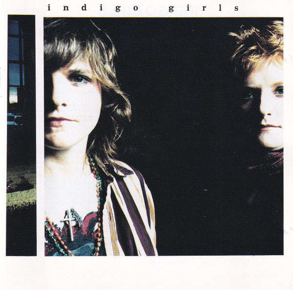 Indigo Girls - Indigo Girls