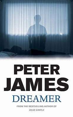 Dreamer - Peter James