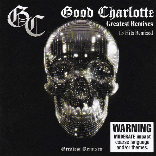 Good Charlotte - Greatest Remixes