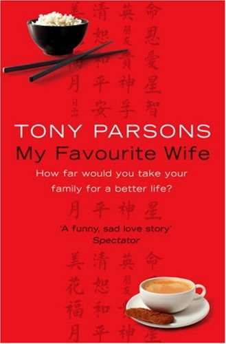 My Favourite Wife Tony Parsons
