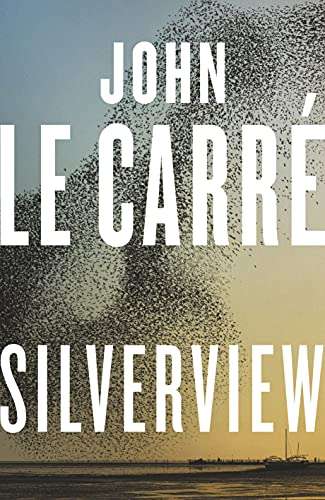 Silverview John Le Carre