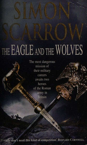 The Eagle and the Wolves - Simon Scarrow