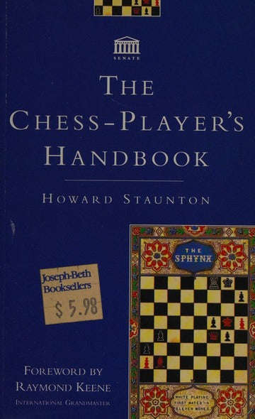 The Chess-player's Handbook - Howard Staunton