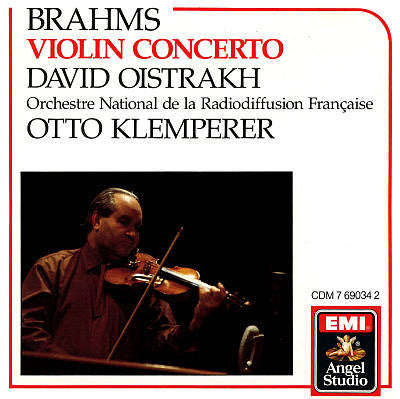 Johannes Brahms, David Oistrakh, Otto Klemperer, Orchestre National de la Radiodiffusion Francais...