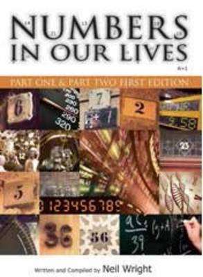 Numbers In Our Lives - Neil Wright