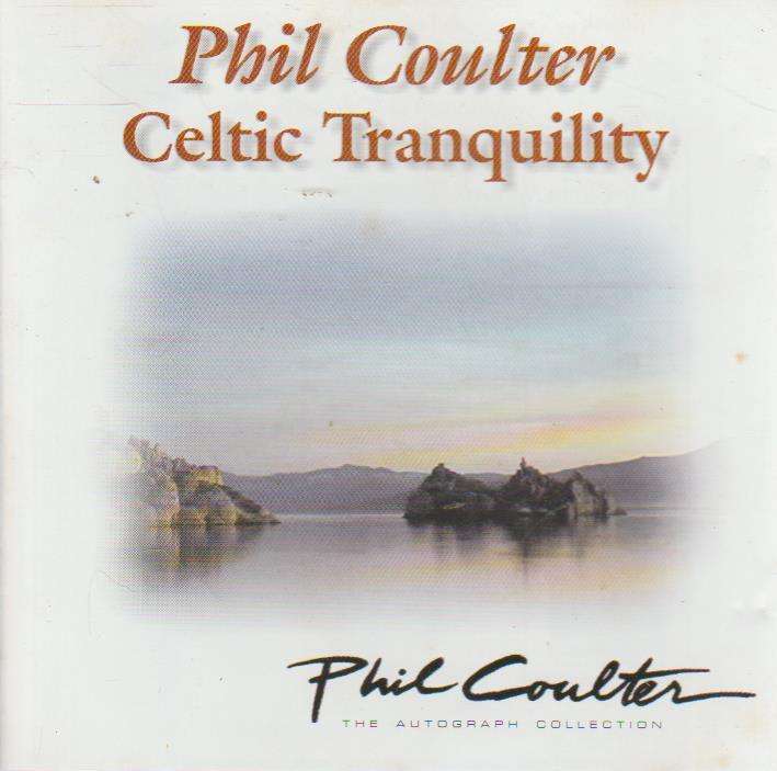 Phil Coulter - Celtic Tranquility