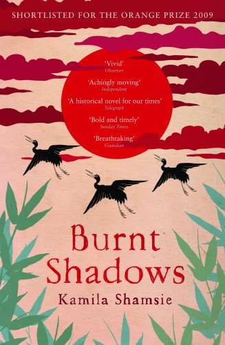 Burnt Shadows Kamila Shamsie