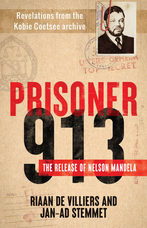 Prisoner 913: The Release of Nelson Mandela - Stemmet De Villiers