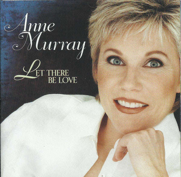 Anne Murray - Let There Be Love