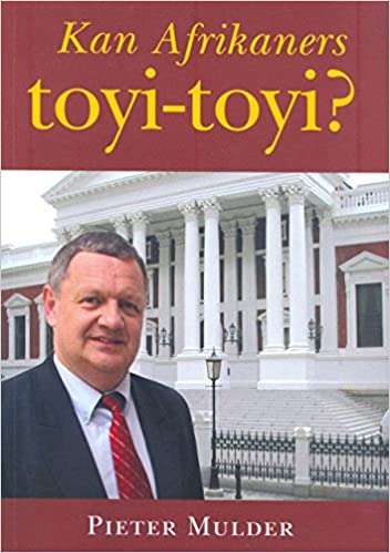 Kan Afrikaners toyi-toyi? Pieter Mulder