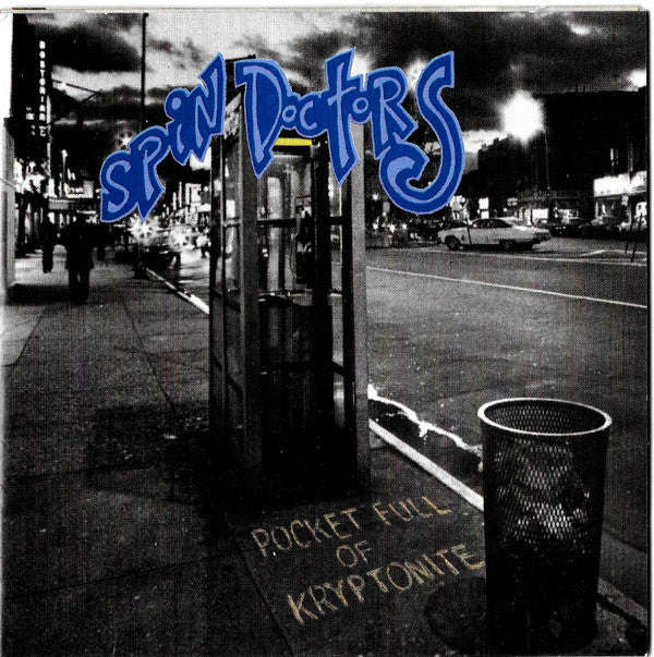 Spin Doctors - Pocket Full Of Kryptonite