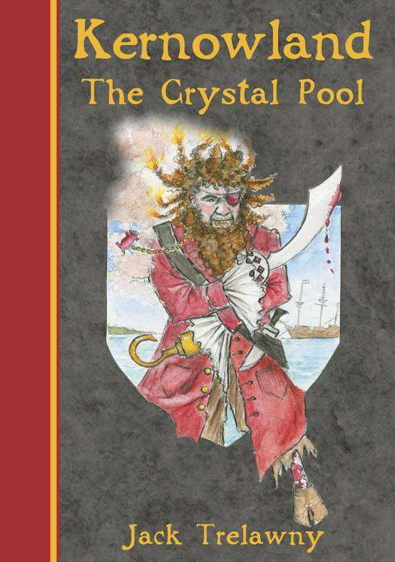Kernowland The Crystal Pool Jack Trelawny