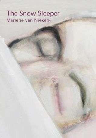 The Snow Sleeper - Marlene Van Niekerk