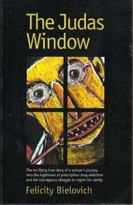 The Judas Window - Felicity Bielovich