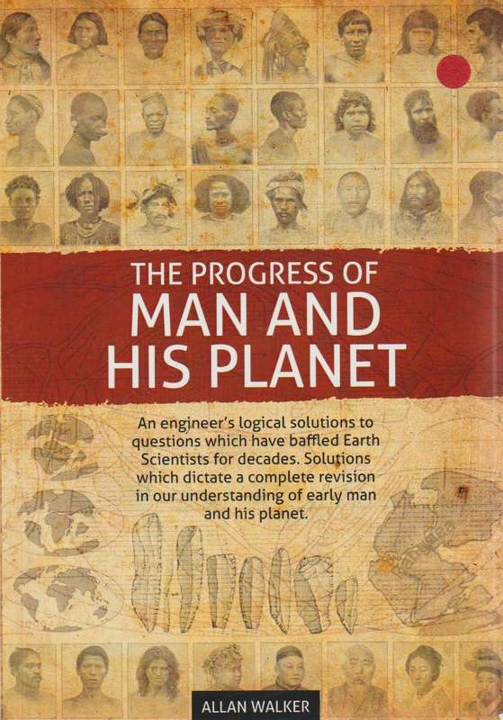 The Progress of Man and His Planet - Allan Walker