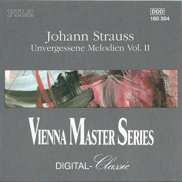 Johann Strauss - Unvergessene Melodien Vol. II