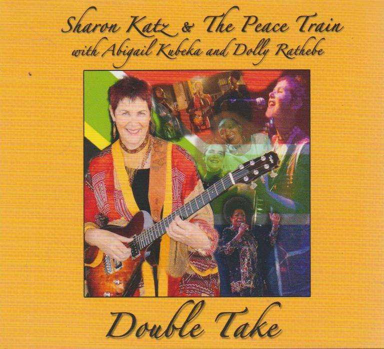 Sharon Katz & The Peace Train - Double Take