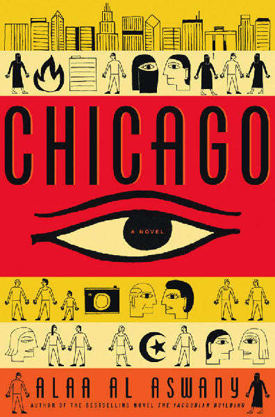 Chicago - Alaa Al Aswany