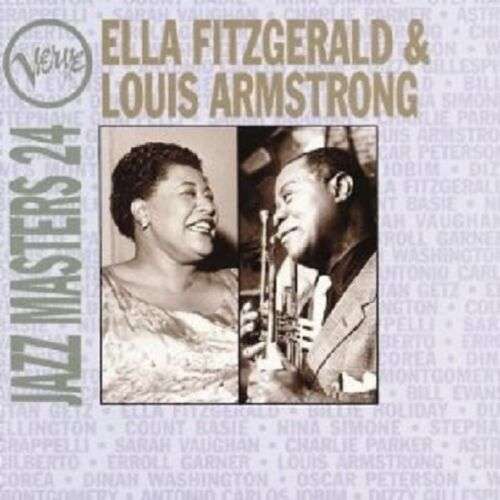 Ella Fitzgerald & Louis Armstrong - Verve Jazz Masters 24