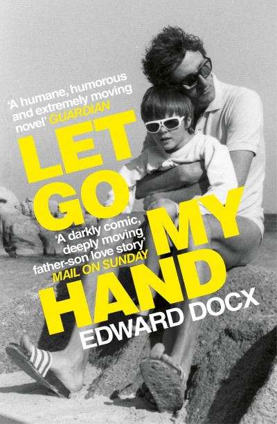 Let Go My Hand Edward Docx