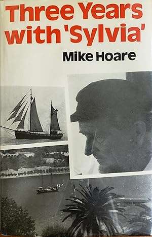 Three years with 'Sylvia' - Mike Hoare