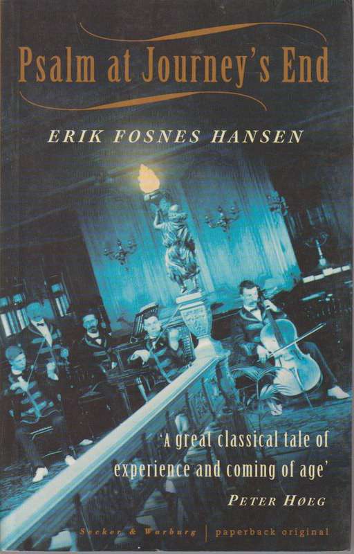 Psalm at Journey's End Erik Fosnes Hansen