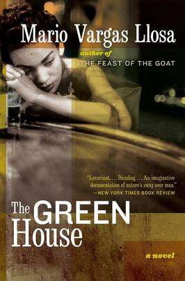 The Green House - Mario Vargas Llosa