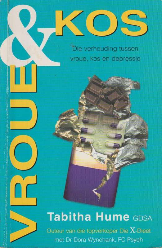 Vroue en Kos - Tabitha Hume & Dora Wynchank & Hanneke Gagiano