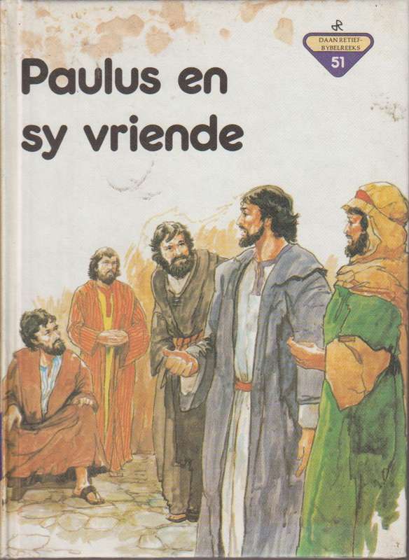 Paulus en sy Vriende - Penny Frank