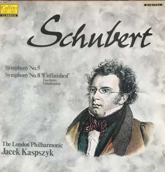 Schubert, The London Philharmonic, Jacek Kaspszyk - Symphony No. 5 / Symphony No. 8 'Unfinished'