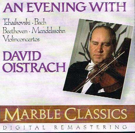 David Oistrach - An Evening With