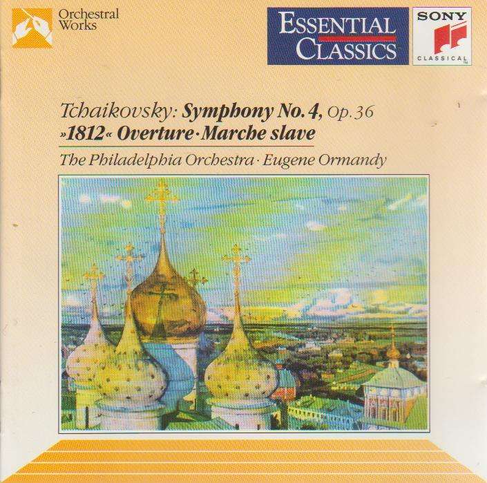 Tchaikovsky, Philadelphia Orchestra, Eugene Ormandy - Symphony No. 4 * 1812 Overture * Marche Slave