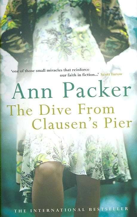 The Dive from Clausen's Pier - Ann Packer