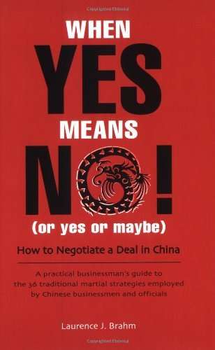 When Yes Means No! - Laurence J. Brahm