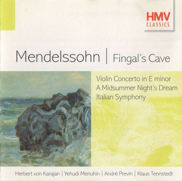Mendelssohn, H von Karajan, Y Menuhin, A Previn, K Tennstedt - Fingal's Cave / Violin Concerto In...