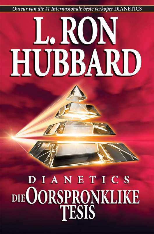 Dianetics die oorspronklike tesis - Ron Hubbard