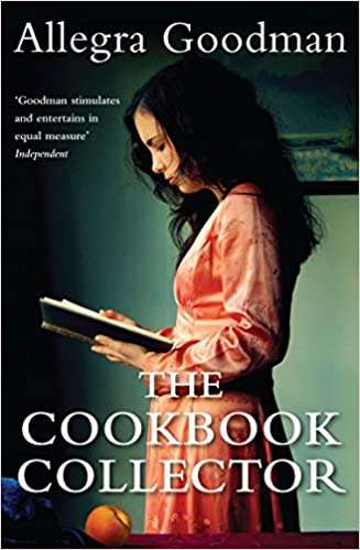 The Cookbook Collector Allegra Goodman