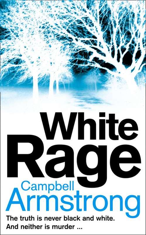White Rage - Campbell Armstrong