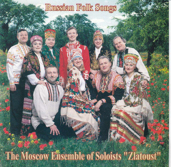 Moscow Ensemble of Soloists "Zlatoust" - Russian Folk songs