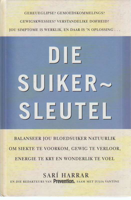 Die suiker sleutel - Sari Harrar