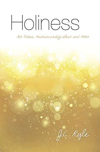 Holiness - JC Ryle
